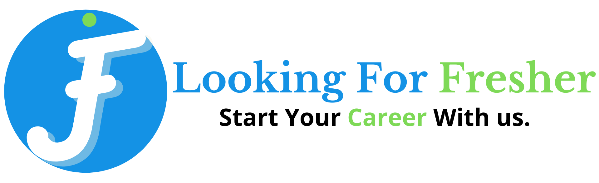 Looking For Fresher: Job portal dedicated to fresher's jobs